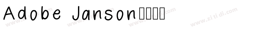 Adobe Janson字体转换